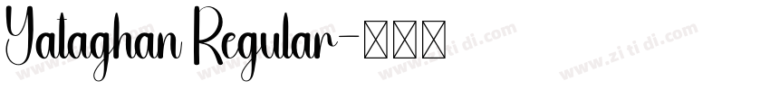 Yataghan Regular字体转换 Yataghan Regular字体转换